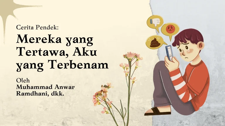 Cerpen Mereka Yang Tertawa